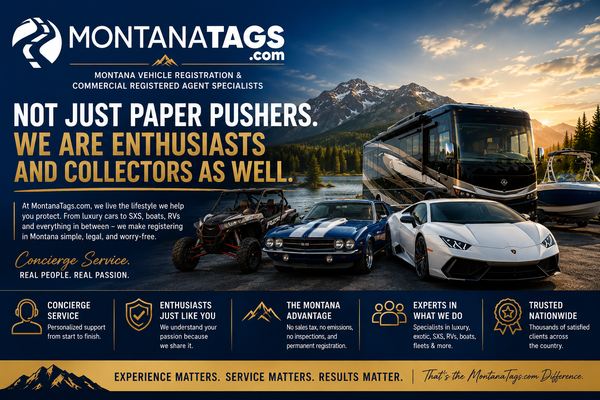 Why Out-of-State Residents Choose MontanaTags.com