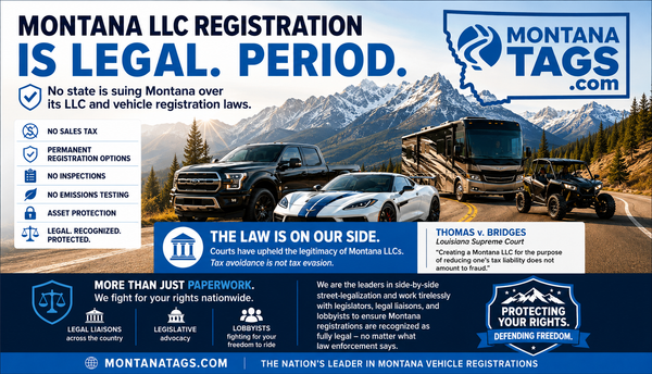 Why Montana LLC Vehicle Registration Is Legal — Separating Fact from Fiction